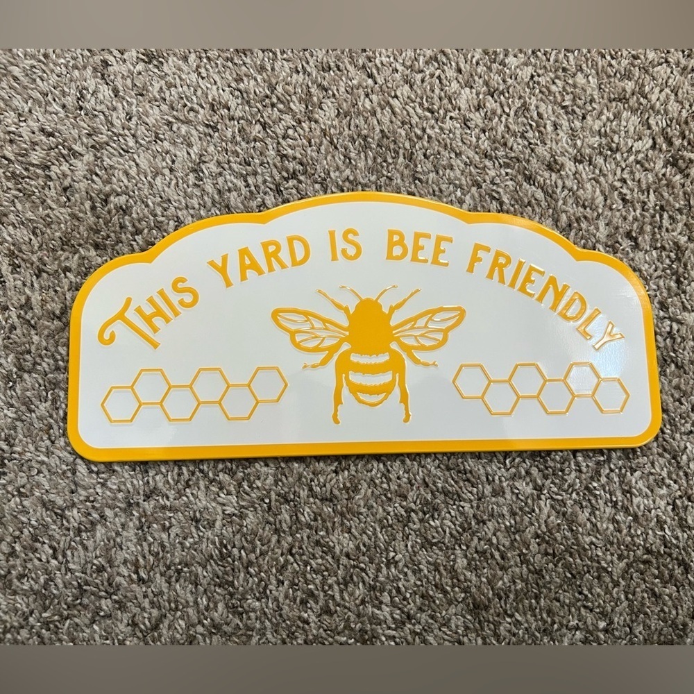 NWT THIS YARD IS BEE FRIENDLY METAL SIGN